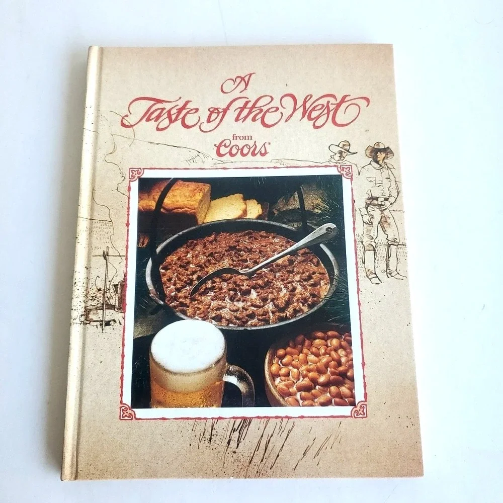 Vintage Coors Beer Promo Cookbook A Taste of the West History Hardcover 1981 NOS